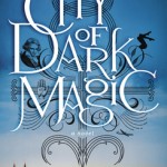 City of Dark Magic