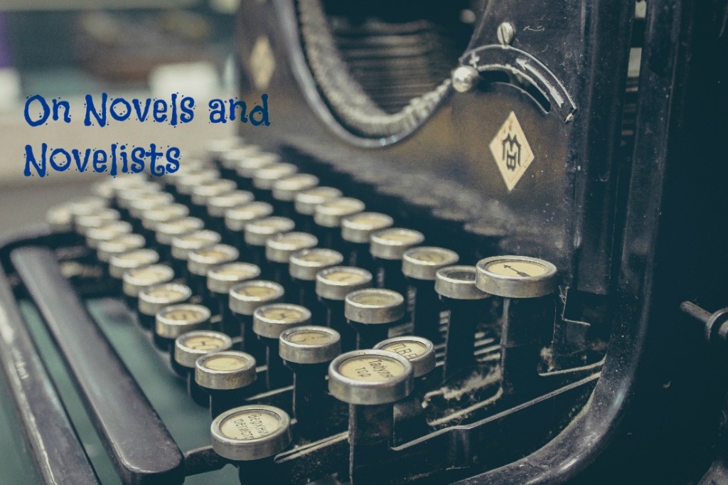 On Novels and Novelists