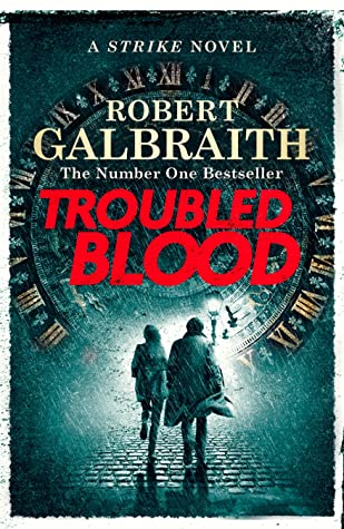 cover: Troubled Blood by Robert Galbraith