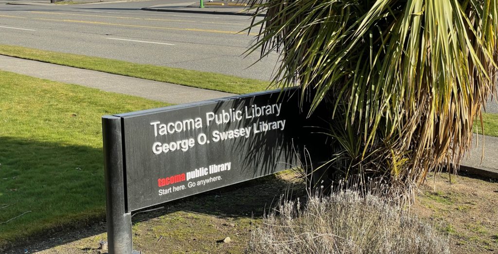 sign: Tacoma Public Library, George O. Swasey Library