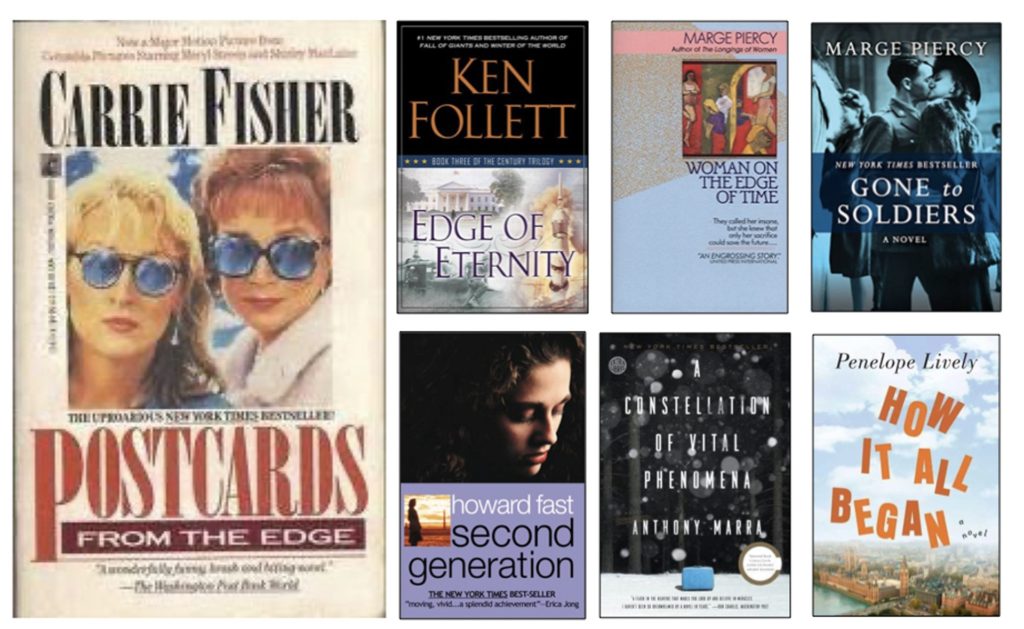 Book Covers: Postcards from the Edge, Edge of Eternity, Woman on the Edge of Time, Gone to Soldiers, Second Generation, A Constellation of Vital Phenomena, How It All Began