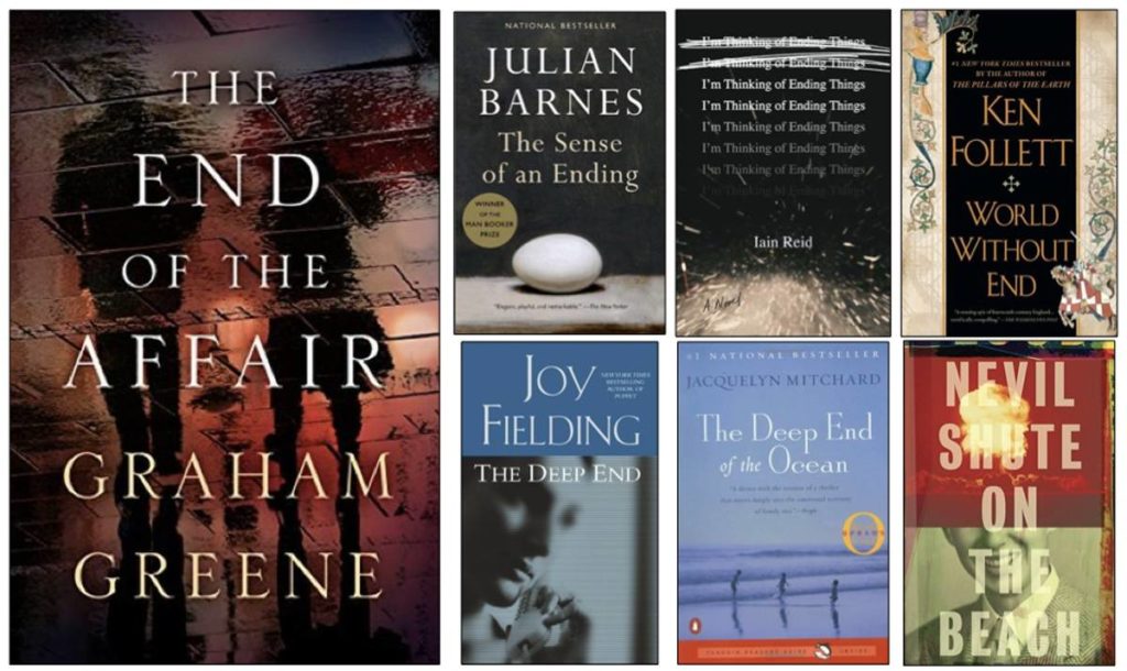 Book Covers: The End of the Affair, The Sense of an Ending, I'm Thinking of Ending Things, World Without End, The Deep End, The Deep End of the Ocean, On the Beach