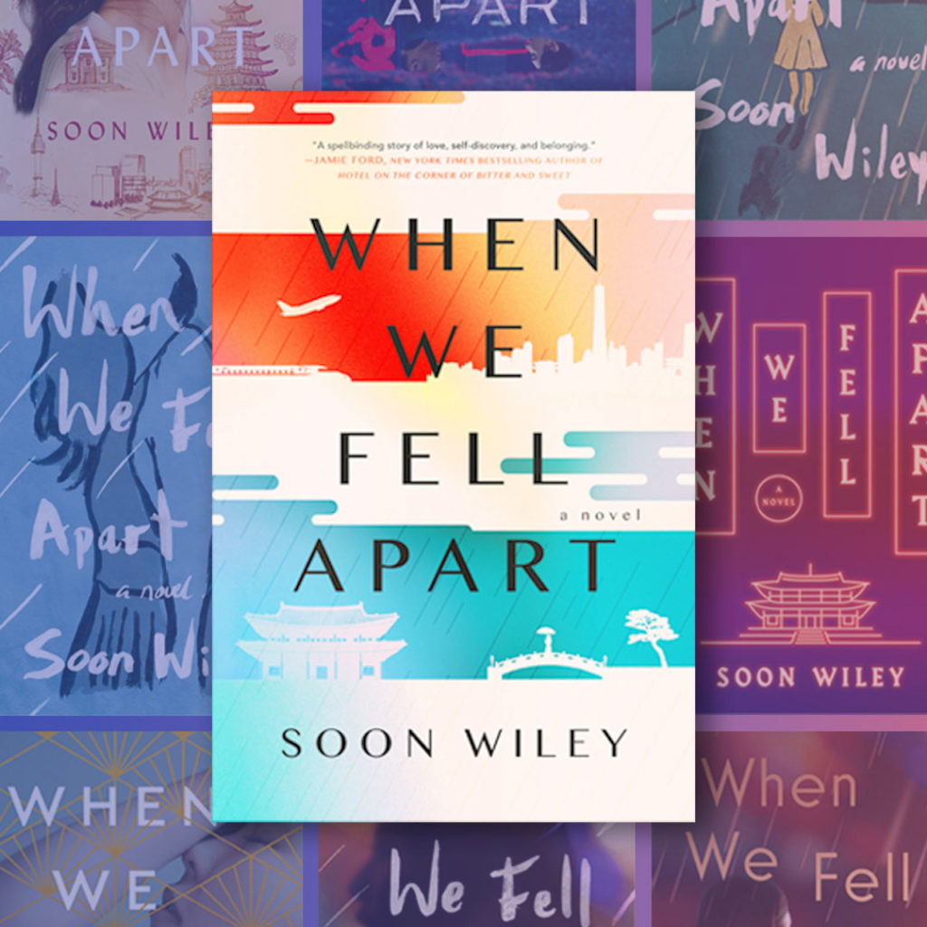 Book cover: When We Fell Apart by Soon Wiley