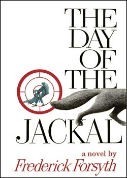 Book cover: The Day of the Jackal by Frederick Forsyth