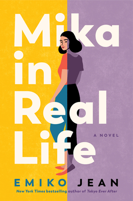 Book cover: Mika in Real Life by Emiko Jean