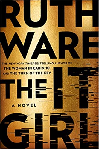 Book cover: The It Girl by Ruth Ware