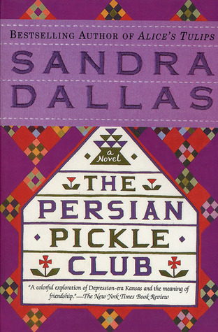 Book cover: The Persian Pickle Club by Sandra Dallas. Purple background contains multicolored quilt blocks.