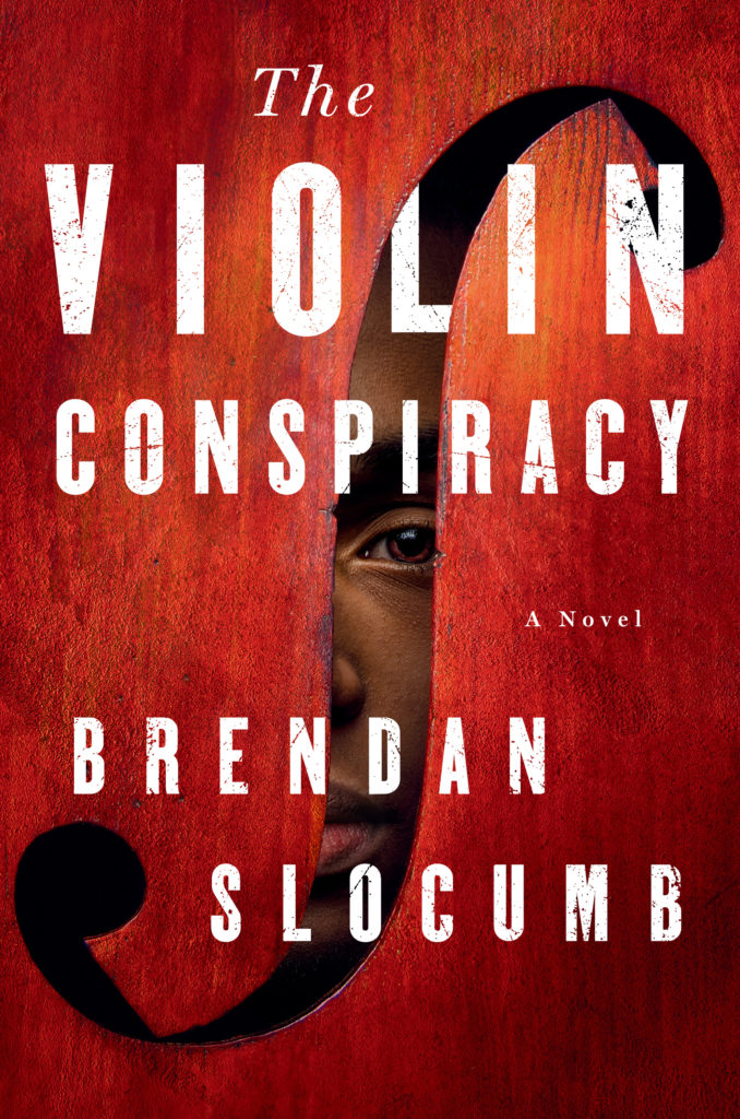 Book cover: The Violin Conspiracy by Brendan Slocumb