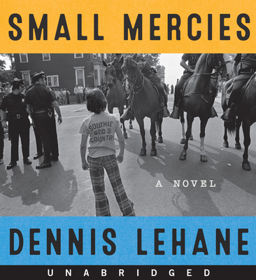 Cover: Audiobook of Small Mercies by Dennis Lehane