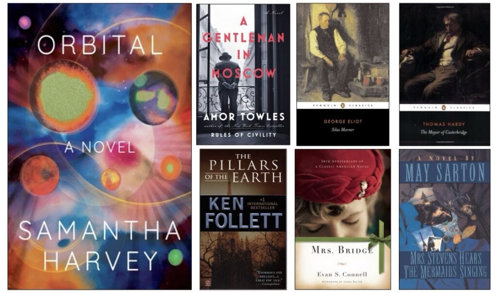 Collage of book covers. Orbital by Samantha Harvey; A Gentleman in Moscow by Amor Towles; Silas Marner by George Eliot; The Mayor of Casterbridge by Thomas Hardy; The Pillars of the Earth by Ken Follett; Mrs. Bridge by Evan S. Connell; Mrs. Stevens Hears the Mermaids Singing by May Sarton